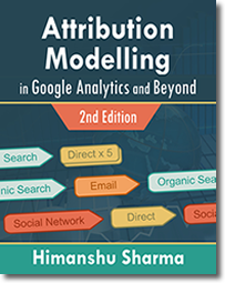 Attribution Modelling in Google Analytics and Beyond