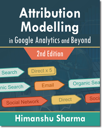 Attribution Modelling in Google Analytics and Beyond
