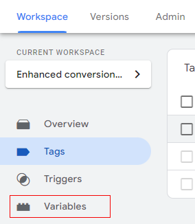 Navigate to the Variable tab in Google Tag Manager